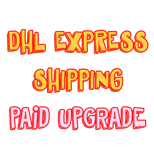 DHL Express Shipping - Paid Upgrade